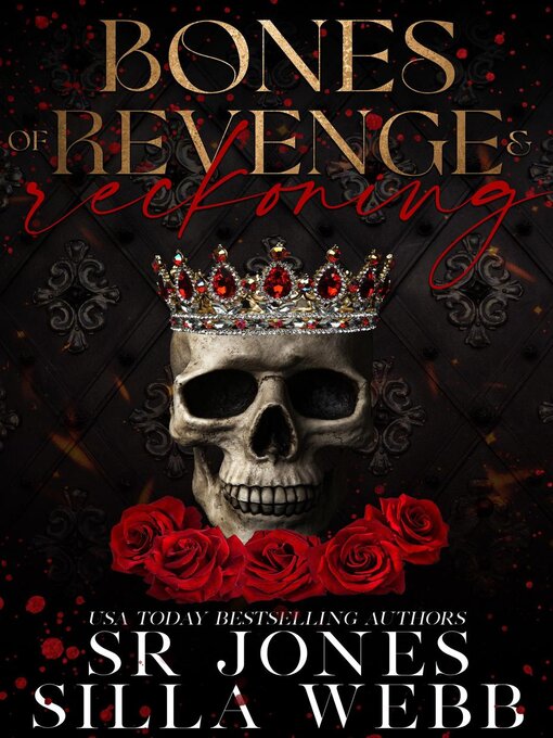 Title details for Bones of Revenge and Reckoning by Silla Webb - Available